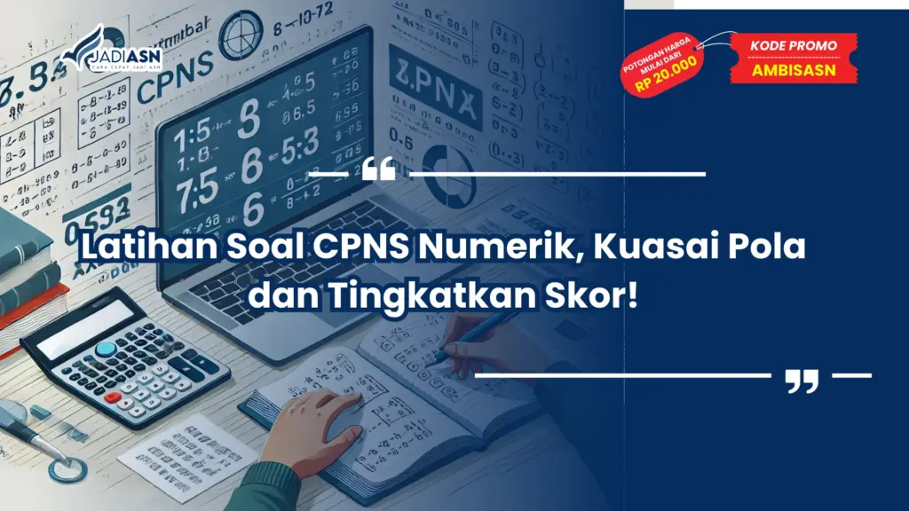 Latihan Soal CPNS Numerik
