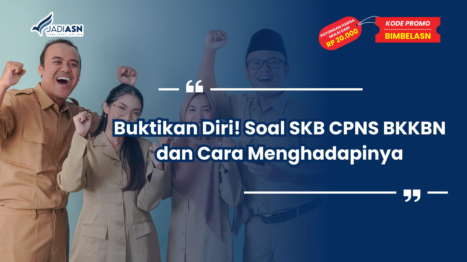 Soal SKB CPNS BKKBN