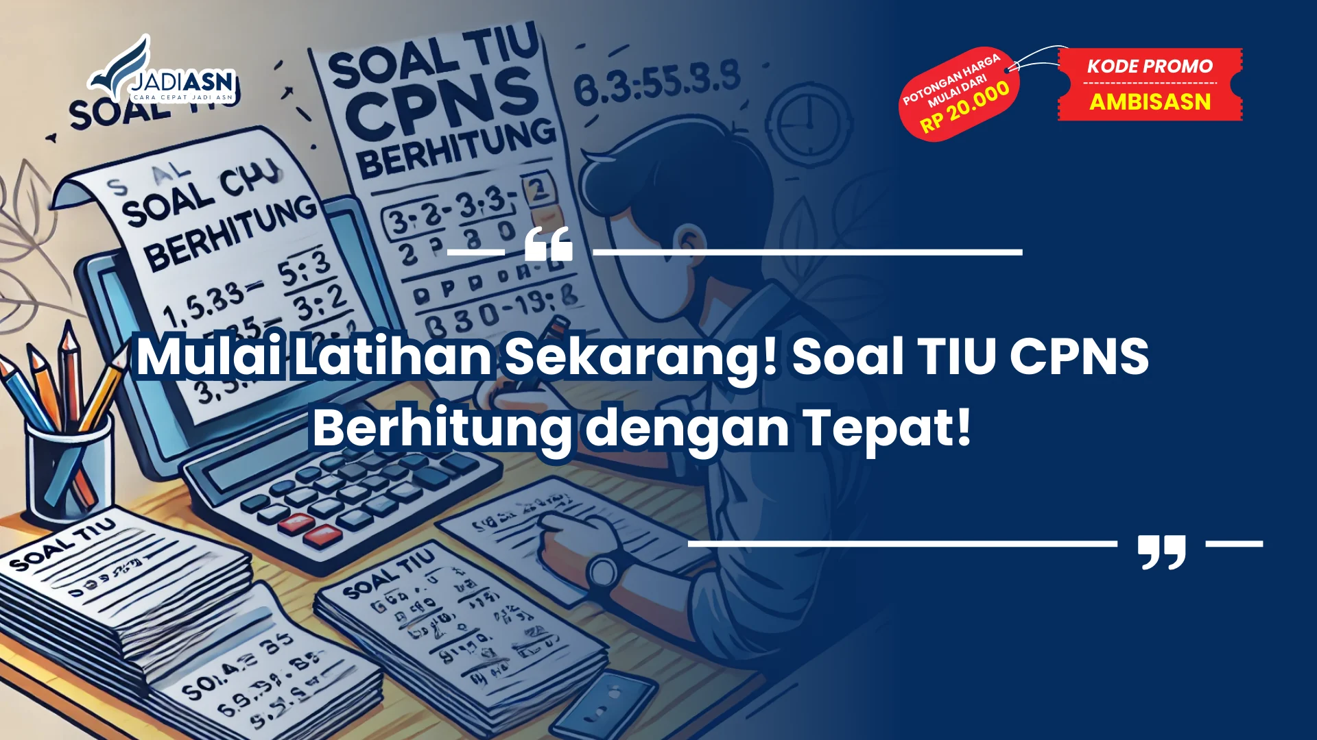 Soal TIU CPNS Berhitung
