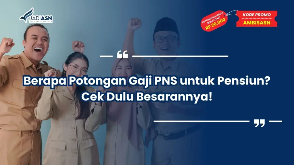 berapa potongan gaji pns untuk pensiun