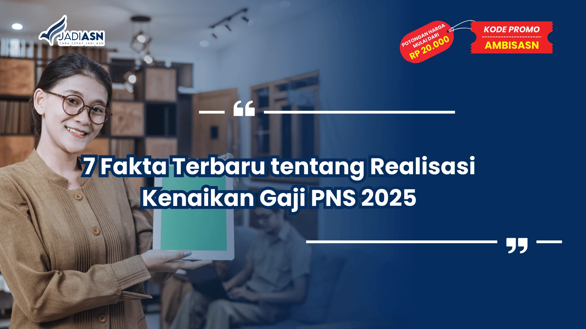 Realisasi Kenaikan Gaji PNS 2025