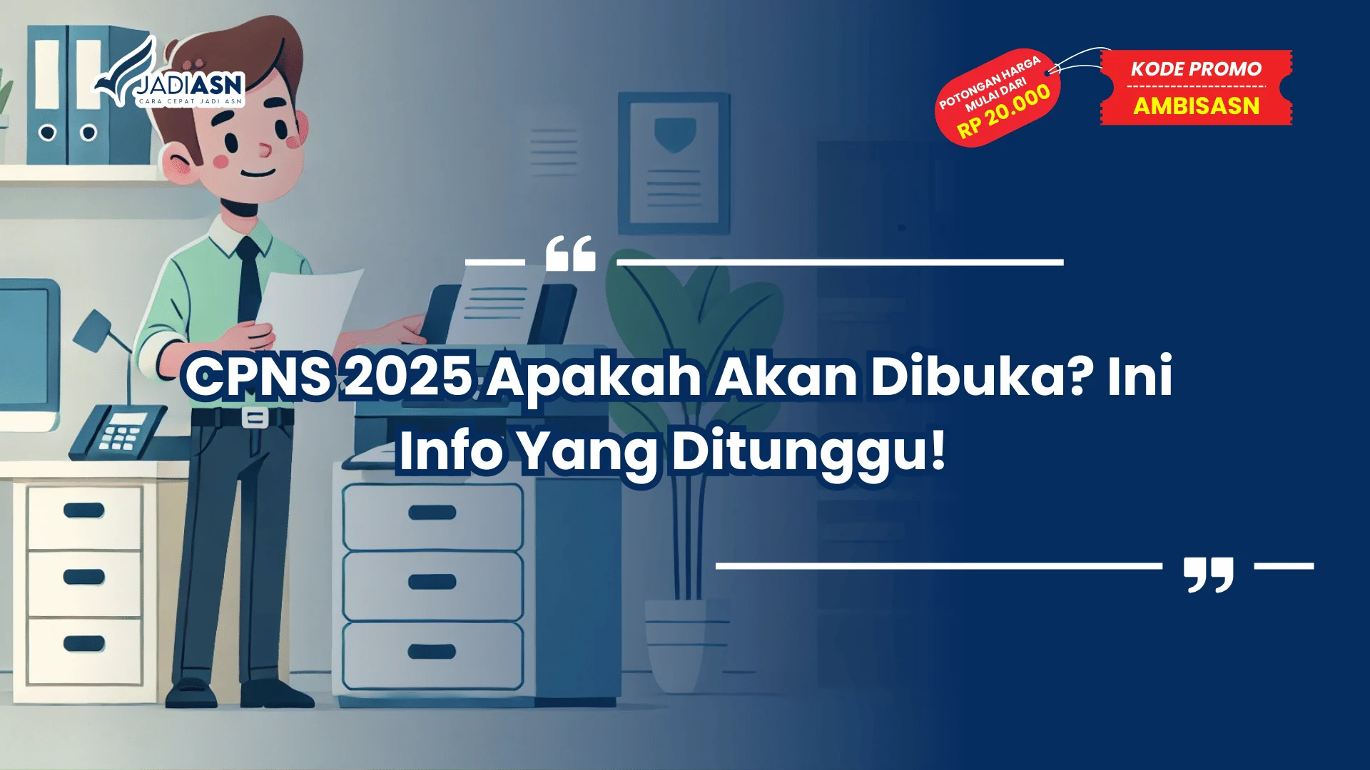 CPNS 2025 Apakah Akan Dibuka