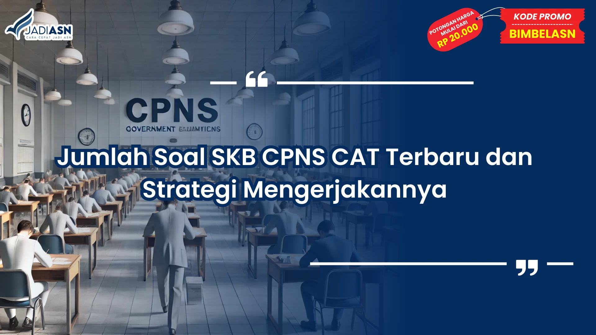 Jumlah Soal SKB CPNS CAT