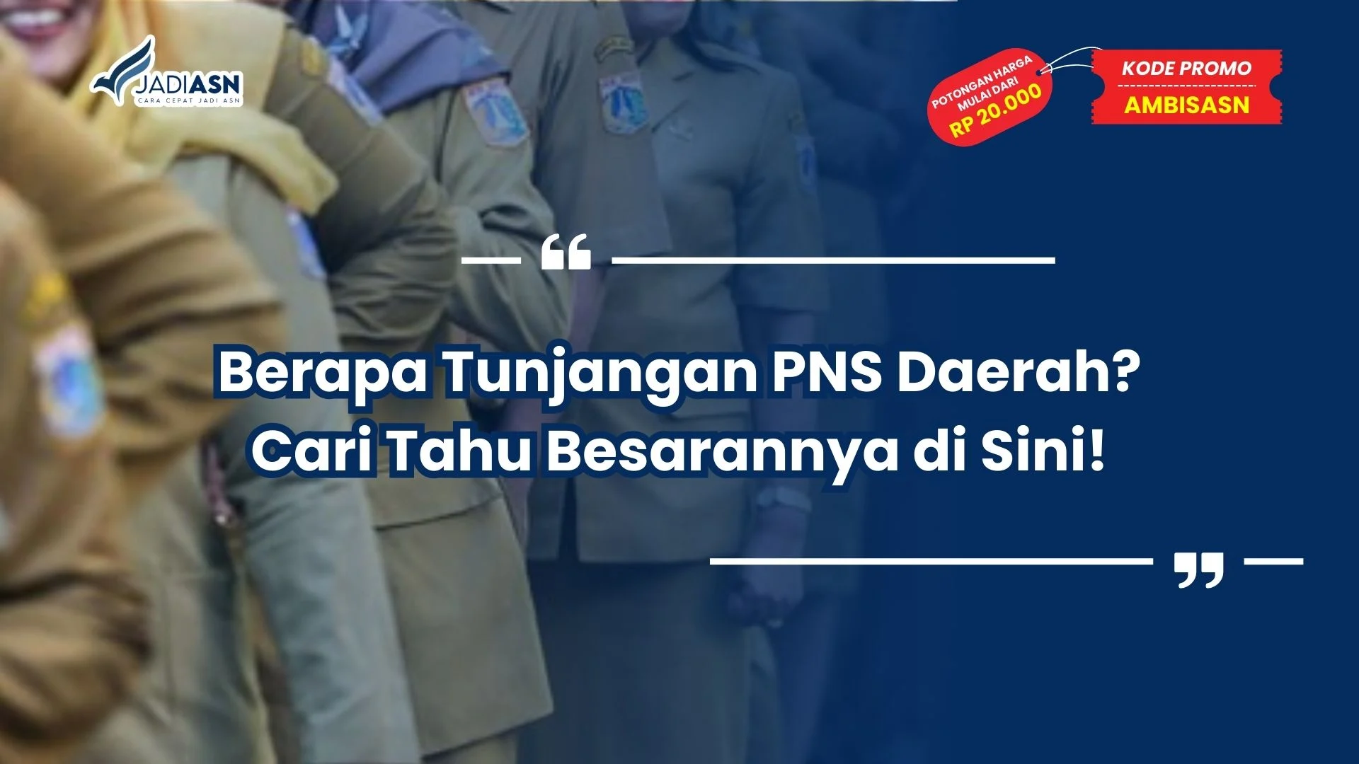 berapa tunjangan pns daerah
