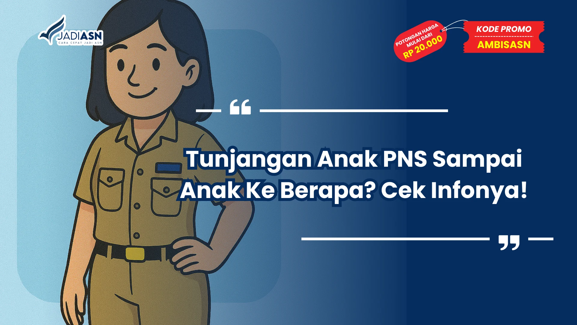 Tunjangan Anak PNS Sampai Anak Ke Berapa