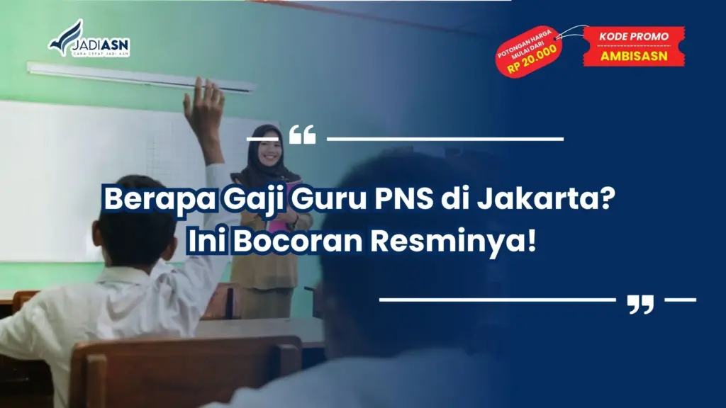 Berapa Gaji Guru PNS di Jakarta
