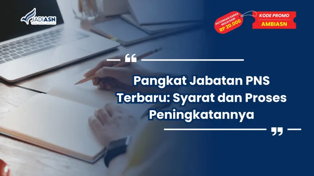 Pangkat Jabatan PNS Terbaru
