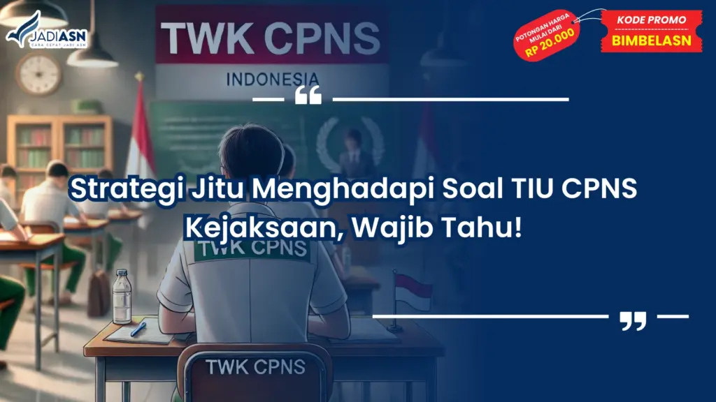 Soal tiu cpns kejaksaan