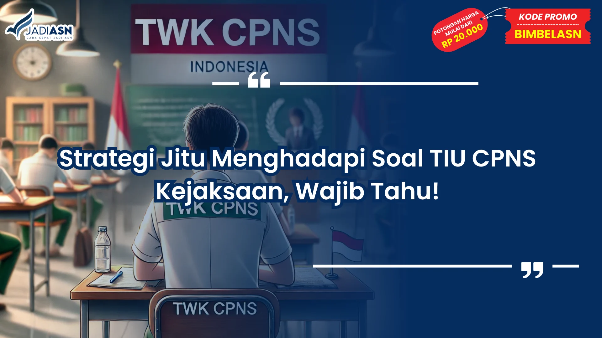 Soal tiu cpns kejaksaan