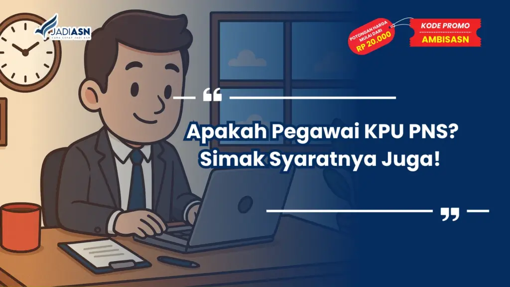 Apakah Pegawai KPU PNS