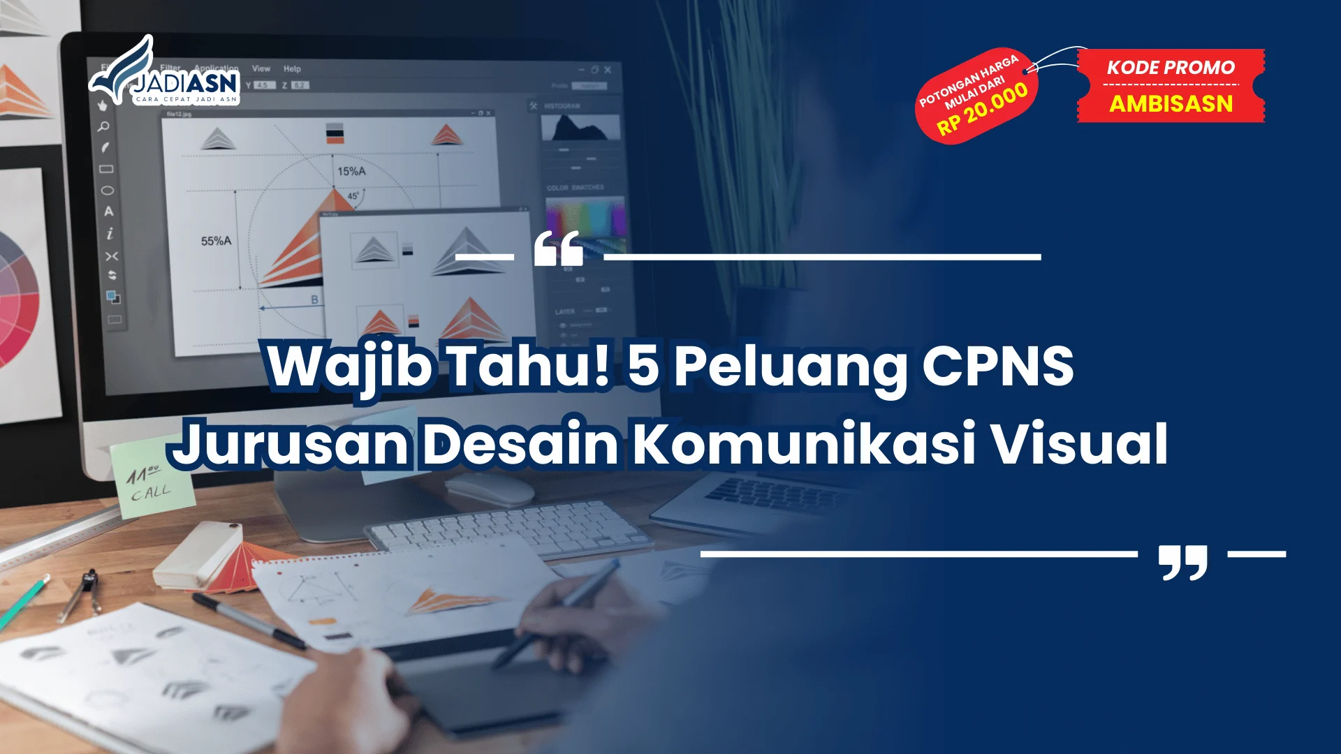 CPNS Jurusan Desain Komunikasi Visual
