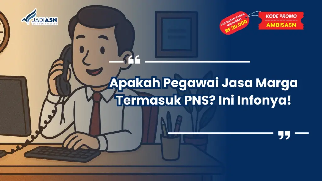 Apakah Pegawai Jasa Marga Termasuk PNS