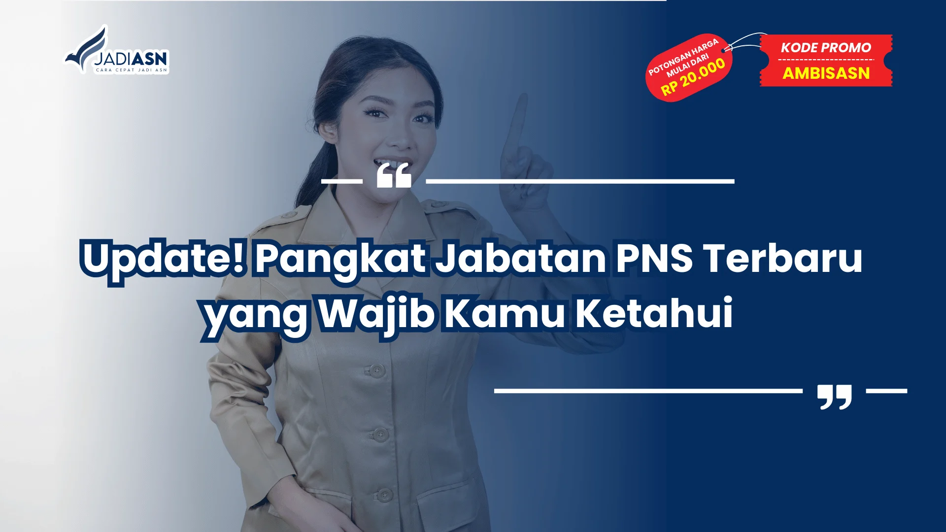 Pangkat Jabatan PNS Terbaru