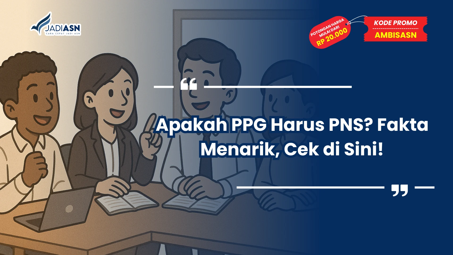 Apakah PPG Harus PNS