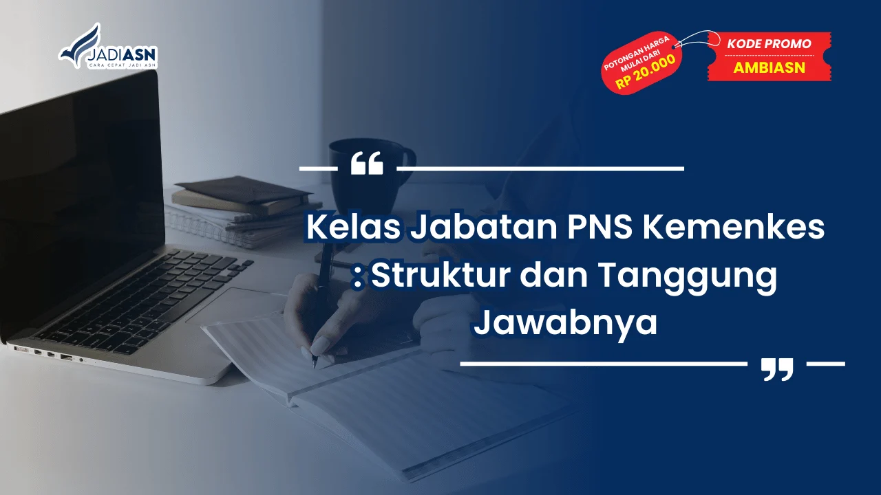 Kelas Jabatan PNS Kemenkes