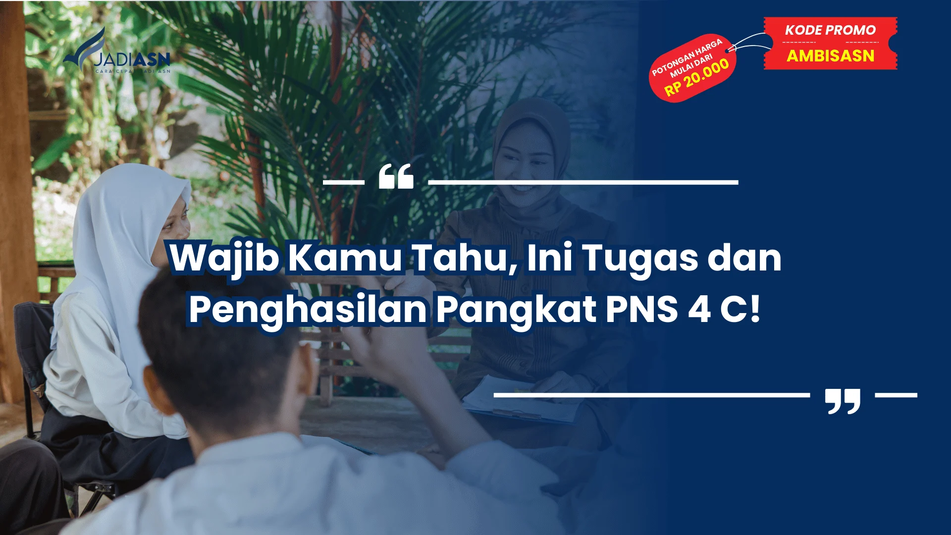 Wajib Kamu Tahu, Ini Tugas dan Penghasilan Pangkat PNS 4 C!
