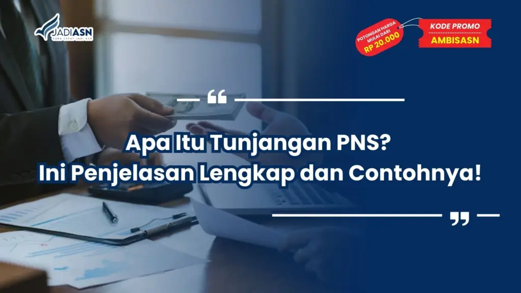 Apa Itu Tunjangan PNS