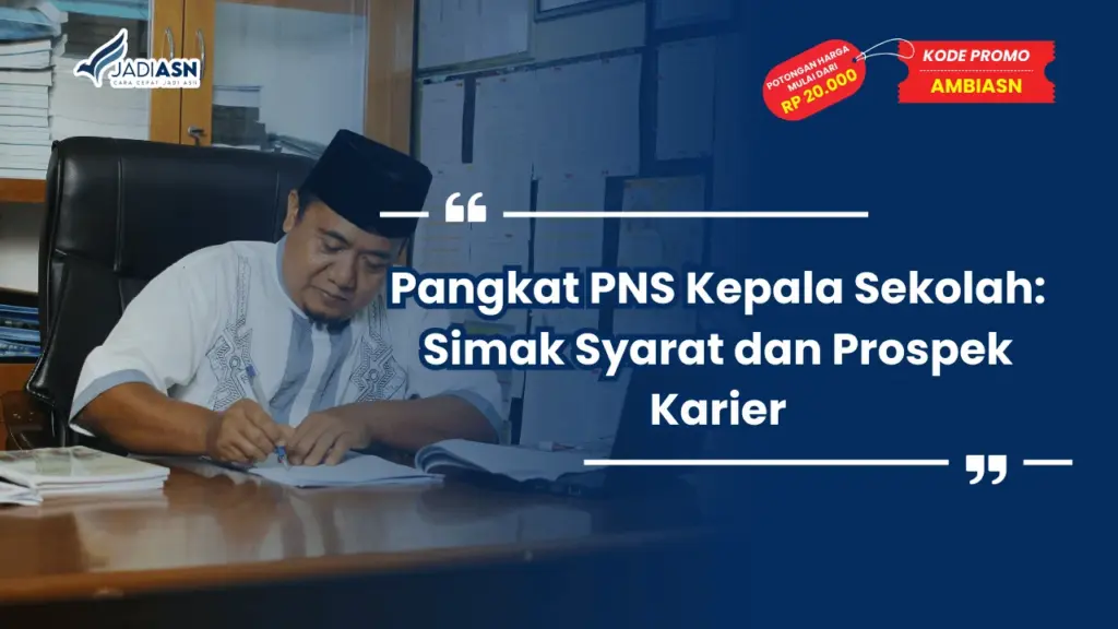 Pangkat PNS Kepala Sekolah