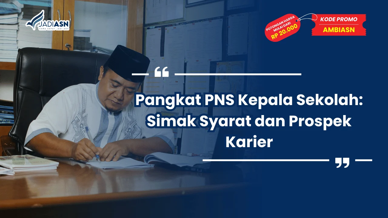Pangkat PNS Kepala Sekolah