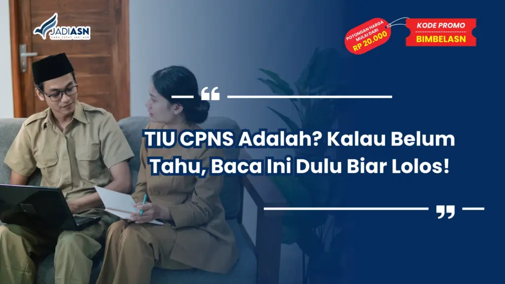 TIU CPNS Adalah