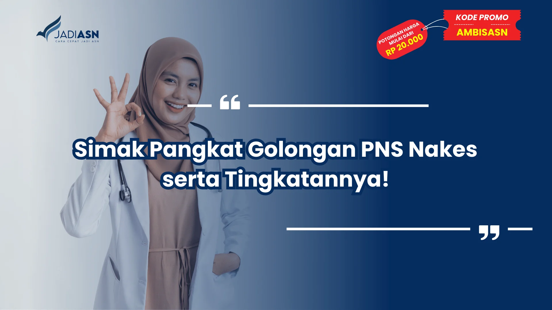 Simak Pangkat Golongan PNS Nakes serta Tingkatannya!