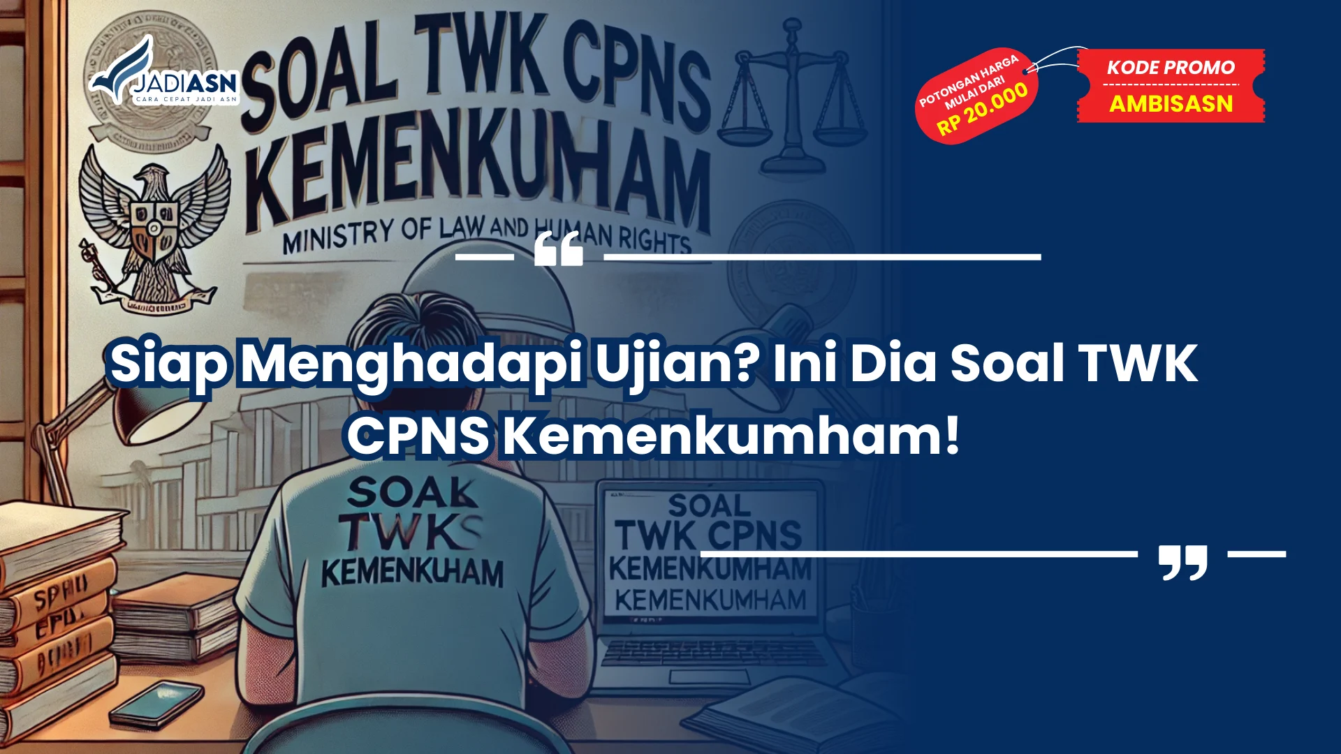 Soal TWK CPNS Kemenkumham