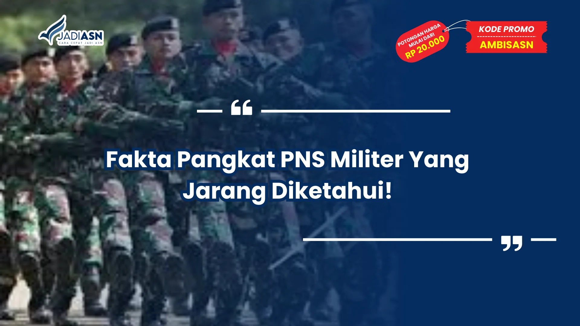 Fakta Pangkat PNS Militer Yang Jarang Diketahui!