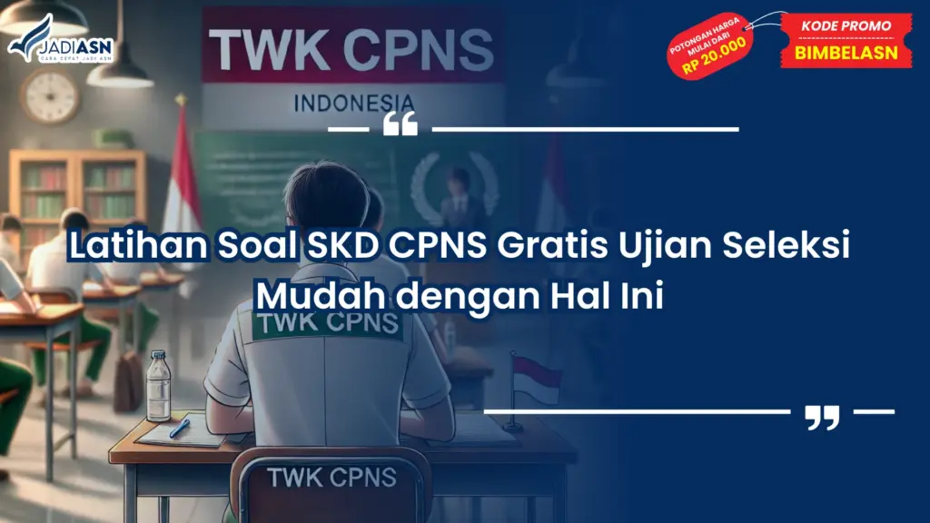 Latihan soal skd cpns gratis