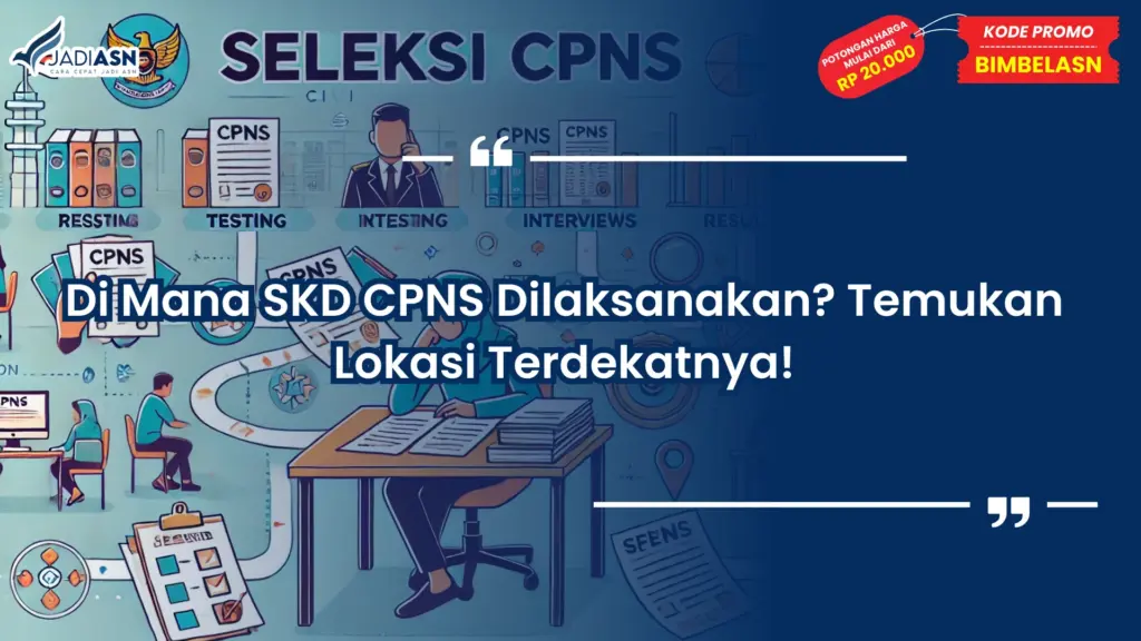 Skd cpns dilaksanakan dimana