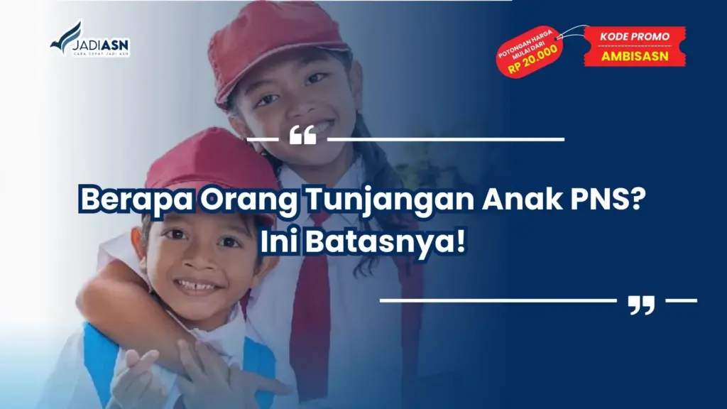 berapa orang tunjangan anak pns