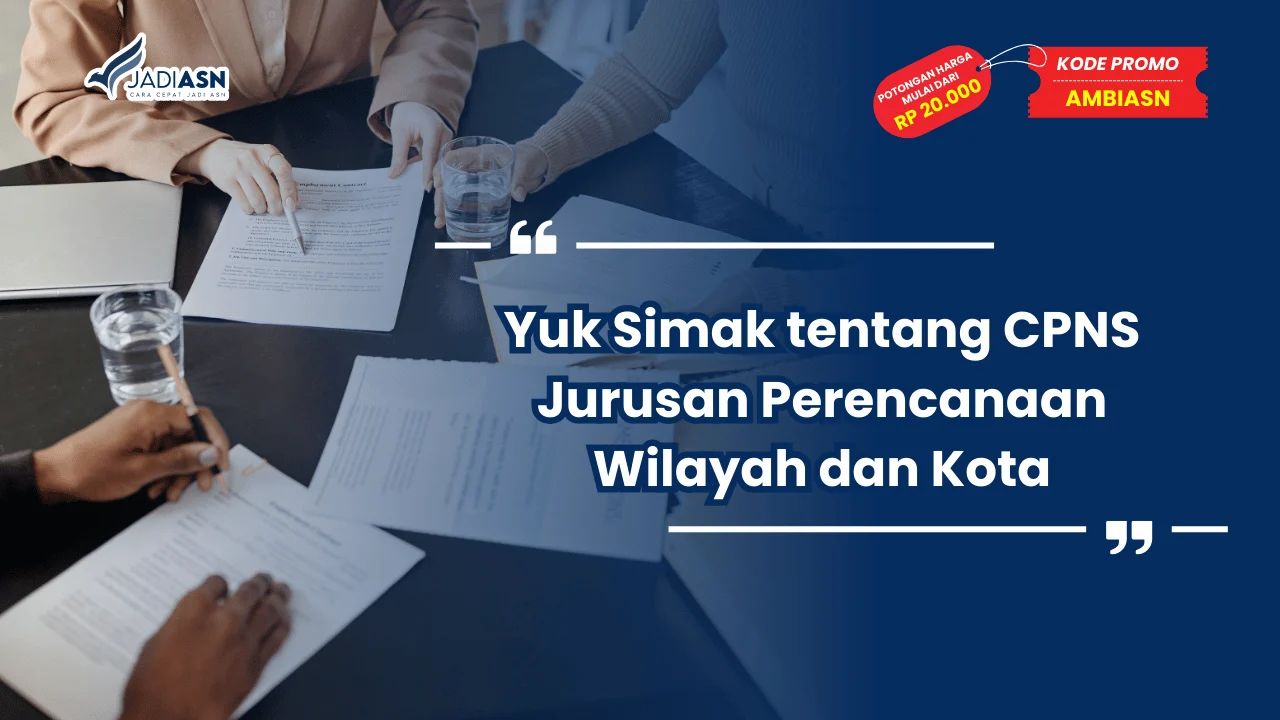 CPNS Jurusan Perencanaan Wilayah dan Kota