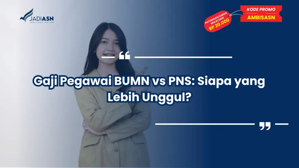 Gaji Pegawai BUMN vs PNS: Siapa yang Lebih Unggul?