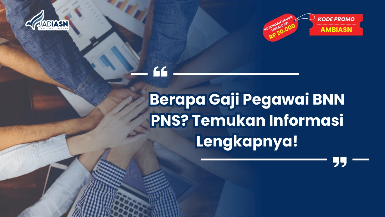 Gaji Pegawai BNN PNS