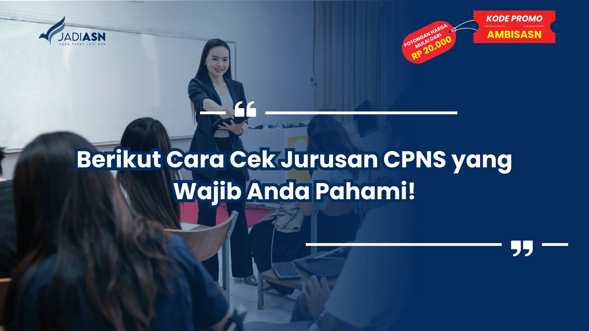 Berikut Cara Cek Jurusan CPNS yang Wajib Anda Pahami!