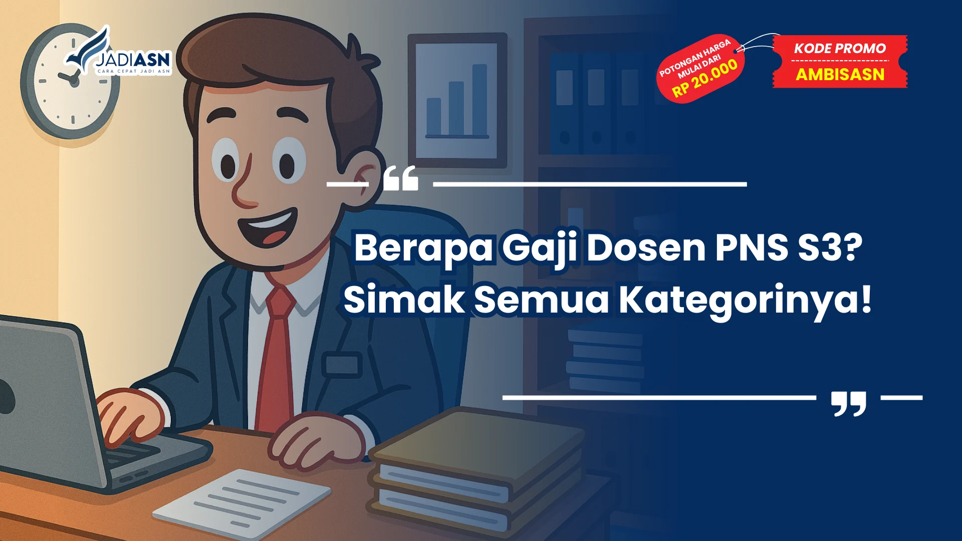 Berapa Gaji Dosen PNS S3