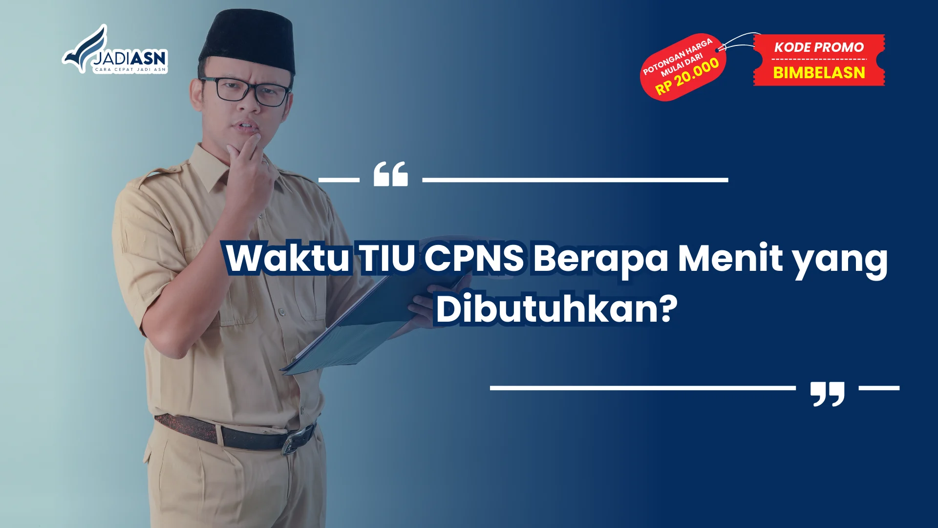 TIU CPNS Berapa Menit
