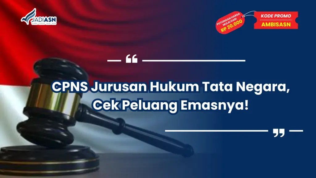 CPNS Jurusan Hukum Tata Negara