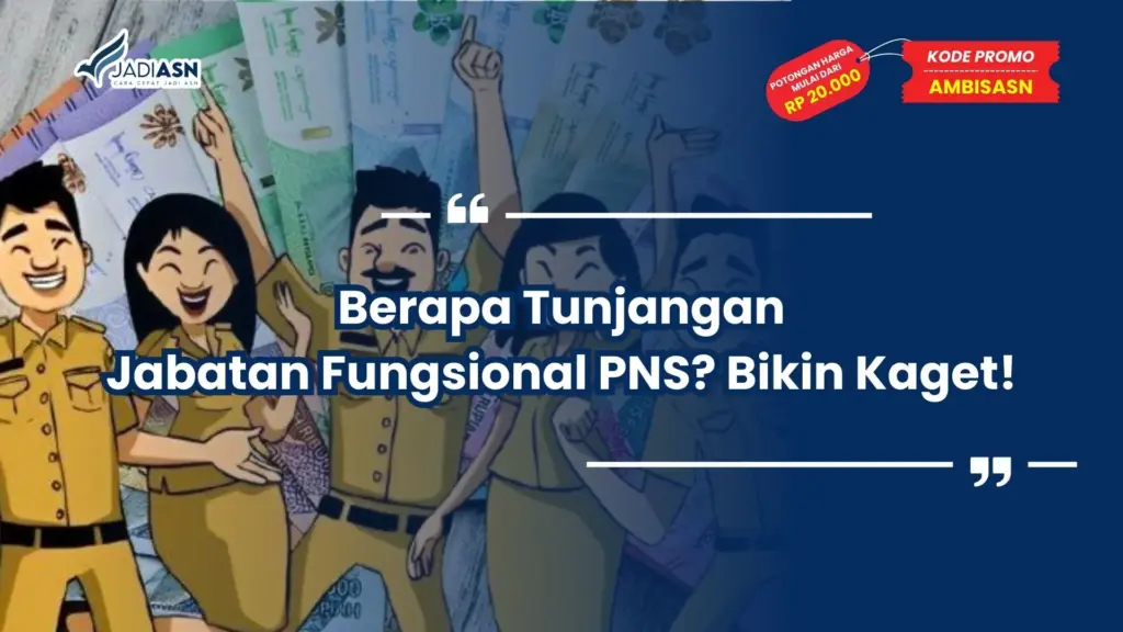 berapa tunjangan jabatan fungsional pns