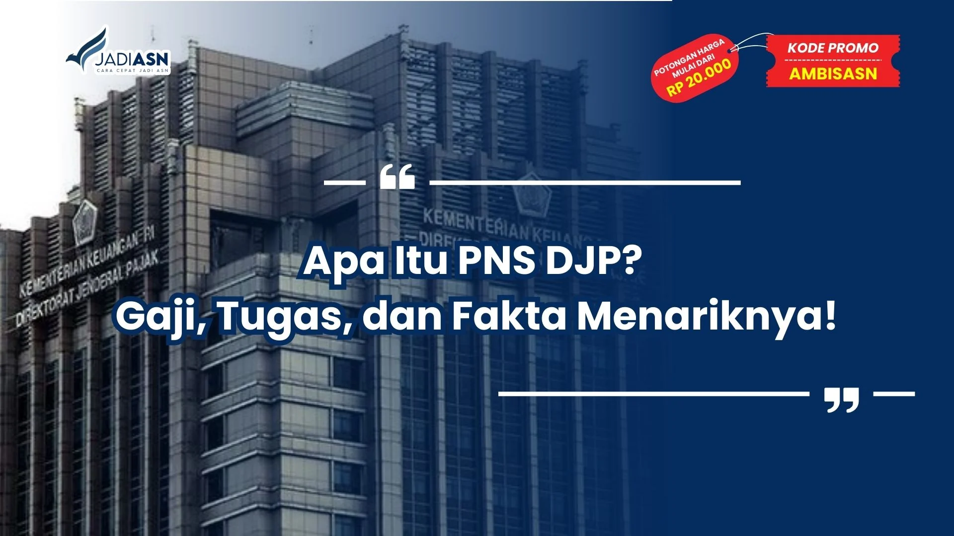 Apa Itu PNS DJP