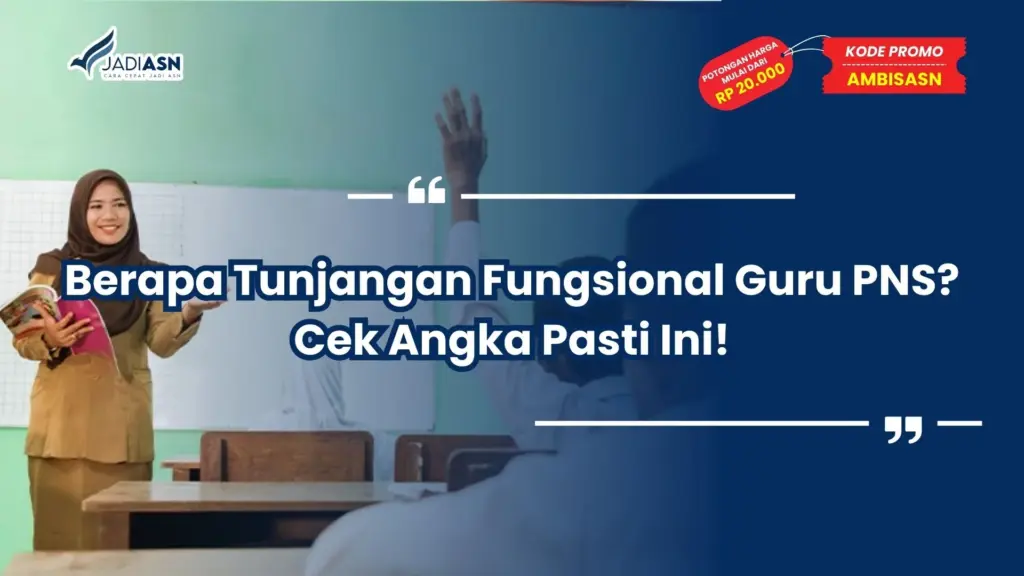 berapa tunjangan fungsional guru pns