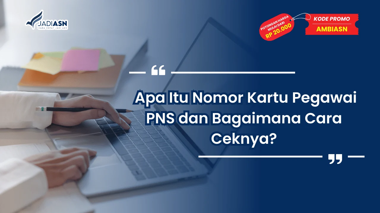 apa itu Nomor Kartu Pegawai PNS