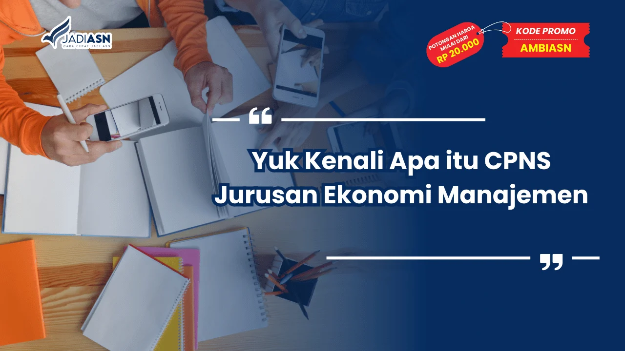 CPNS Jurusan Ekonomi Manajemen