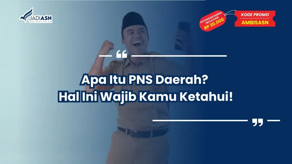 Apa Itu PNS Daerah