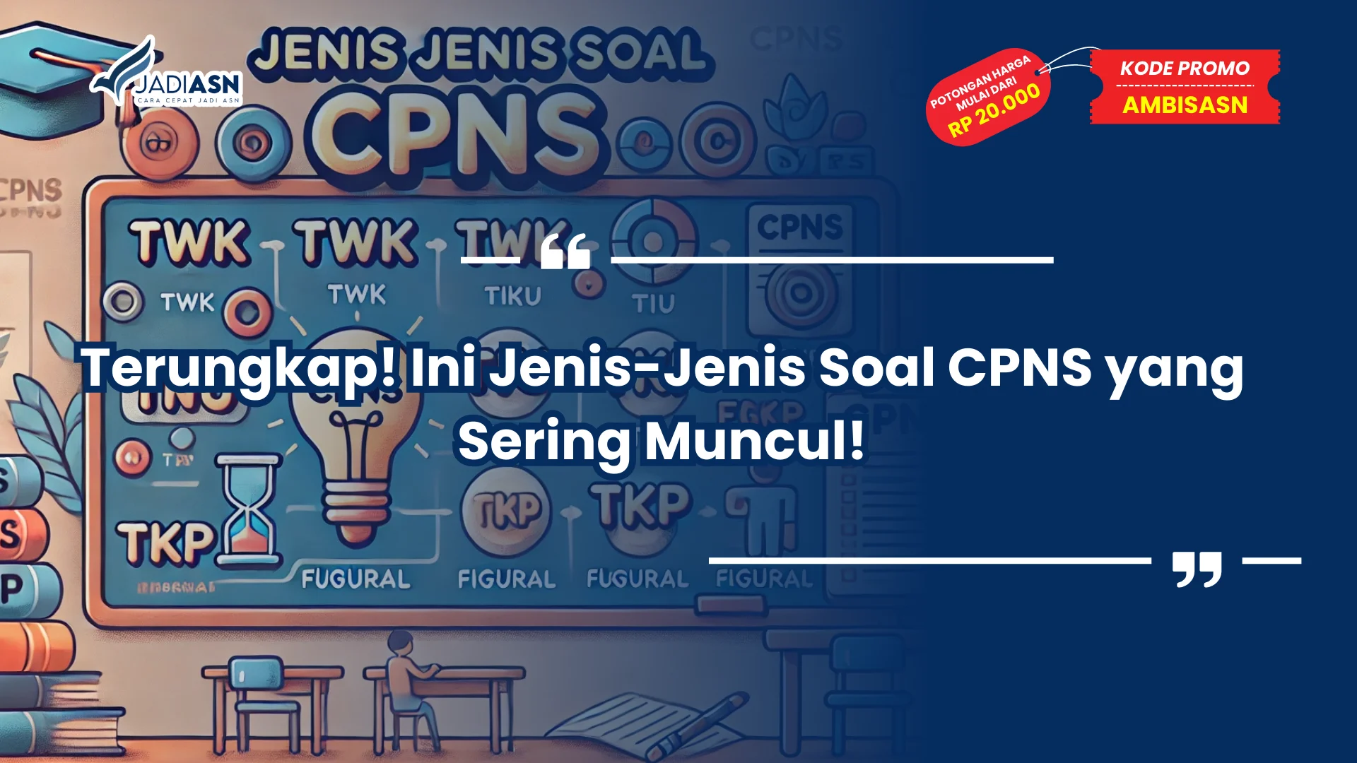 Jenis-Jenis Soal CPNS