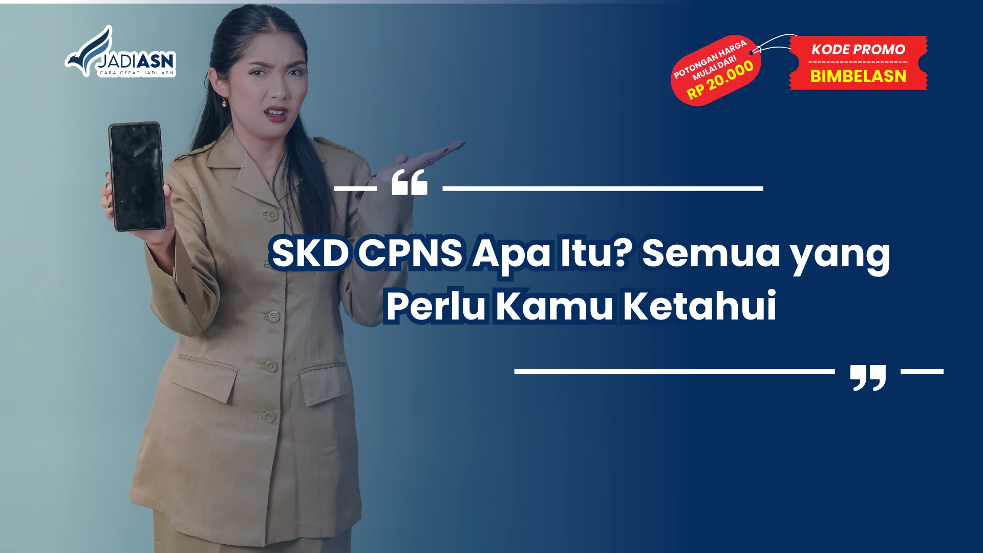 SKD CPNS Apa Itu
