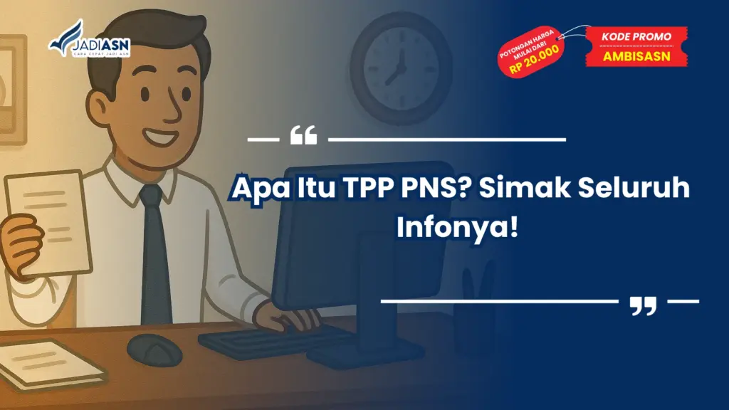 Apa Itu TPP PNS