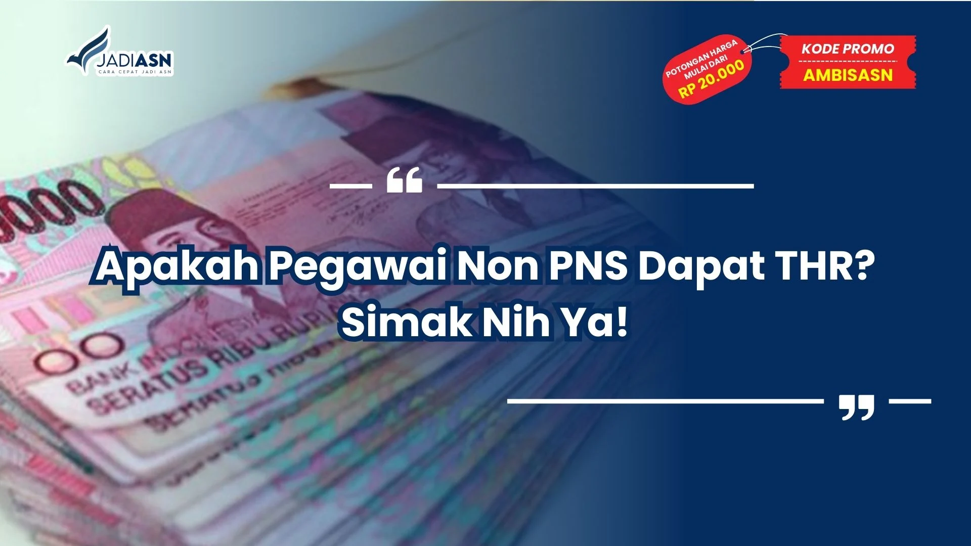 Apakah Pegawai Non PNS Dapat THR