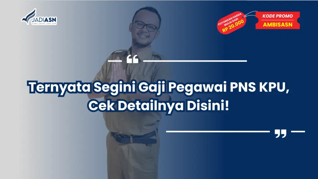 Gaji Pegawai PNS KPU