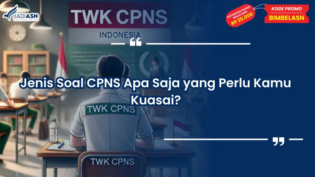 Jenis soal cpns apa saja
