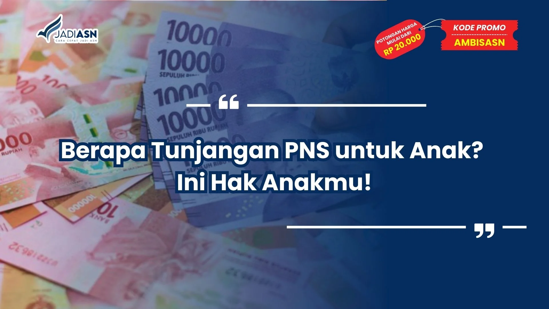 Berapa Tunjangan PNS untuk Anak